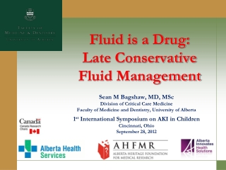 Fluid is a Drug: Late Conservative Fluid Management