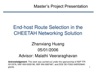 End-host Route Selection in the CHEETAH Networking Solution