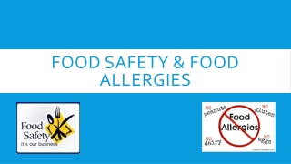 Food safety &amp; food allergies