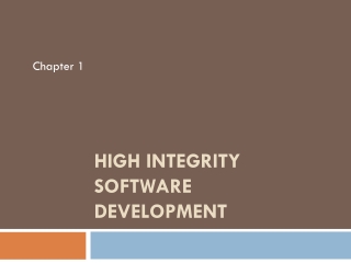 High Integrity Software Development