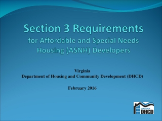 Section 3 Requirements for Affordable and Special Needs Housing (ASNH) Developers