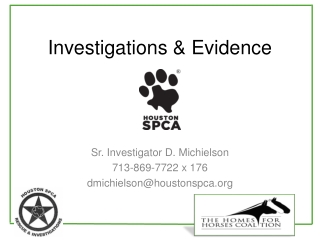 Investigations &amp; Evidence