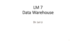 LM 7 Data Warehouse