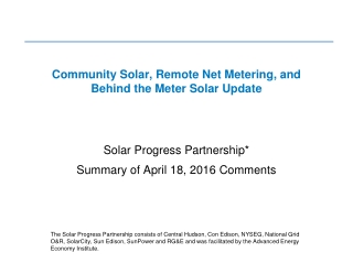 Community Solar, Remote Net Metering, and Behind the Meter Solar Update