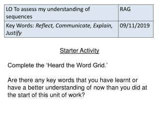 Starter Activity Complete the ‘Heard the Word Grid.’