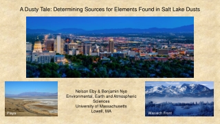 A Dusty Tale: Determining Sources for Elements Found in Salt Lake Dusts