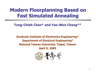 Modern Floorplanning Based on Fast Simulated Annealing