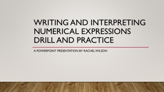 Writing and Interpreting Numerical Expressions drill and practice