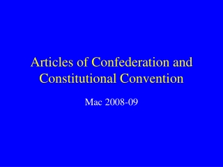 Articles of Confederation and Constitutional Convention