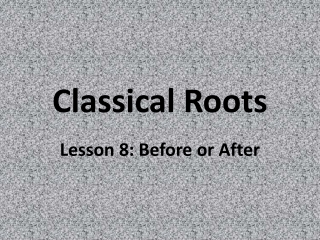 Classical Roots