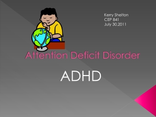 Attention Deficit Disorder