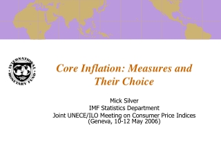 Core Inflation: Measures and Their Choice