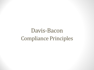Davis-Bacon Compliance Principles