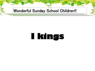 Wonderful Sunday School Children !!