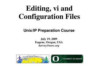 Editing, vi and Configuration Files