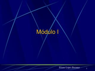 Módulo I