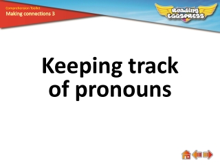 Keeping track of pronouns