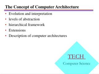 The Concept of Computer Architecture