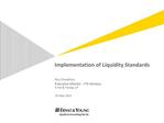 Implementation of Liquidity Standards