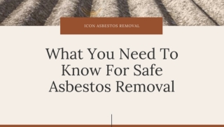 What You Need To Know For Safe Asbestos Removal