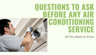 Questions to ask before any air conditioning service