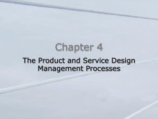 The Product and Service Design Management Processes