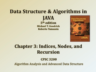 CPSC 3200 Algorithm Analysis and Advanced Data Structure