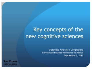 Key concepts of the new cognitive sciences