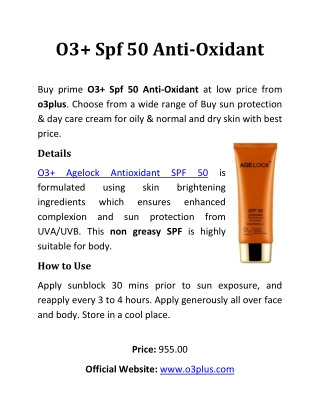 O3 Spf 50 Anti-Oxidant cream