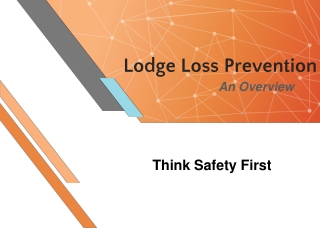 Lodge Loss Prevention