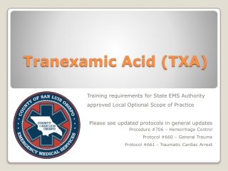 Tranexamic Acid (TXA)