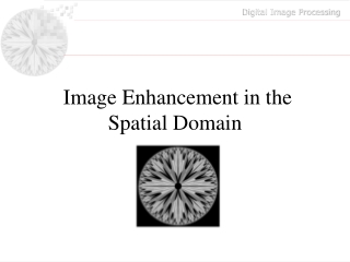 Image Enhancement in the Spatial Domain