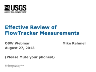 Effective Review of FlowTracker Measurements