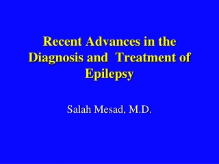 Recent Advances in the Diagnosis and Treatment of Epilepsy