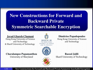 New Constructions for Forward and Backward Private Symmetric Searchable Encryption