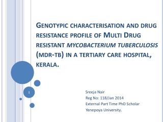 Sreeja Nair Reg No: 118/Jan 2014 		 External Part Time PhD Scholar