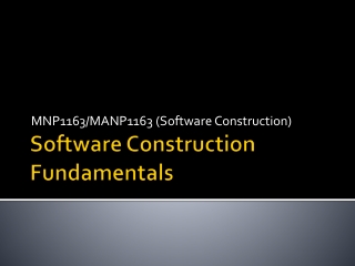 Software Construction Fundamentals