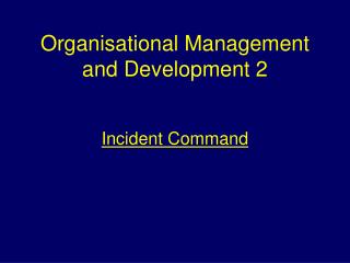 Organisational Management and Development 2