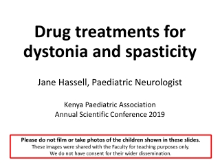 Drug treatments for dystonia and spasticity