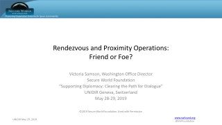 Rendezvous and Proximity Operations: Friend or Foe?