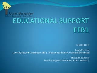 EDUCATIONAL SUPPORT EEB1