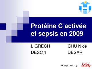 Protéine C activée et sepsis en 2009