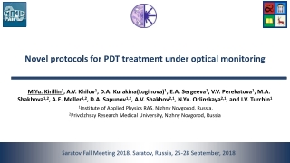 Novel protocols for PDT treatment under optical monitoring