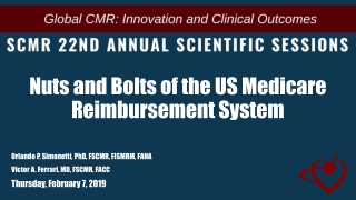 Nuts and Bolts of the US Medicare Reimbursement System