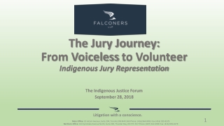 The Jury Journey: From Voiceless to Volunteer Indigenous Jury Representation