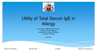 Utility of Total Serum IgE in Allergy
