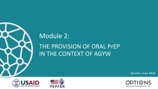 Module 2: THE PROVISION OF ORAL PrEP IN THE CONTEXT OF AGYW