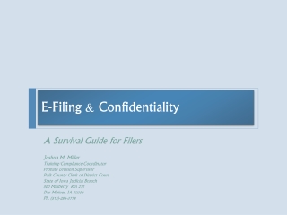 E-Filing &amp; Confidentiality