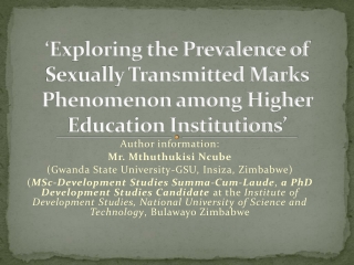 Author information: Mr. Mthuthukisi Ncube ( Gwanda State University-GSU, Insiza, Zimbabwe)