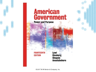 American Government Power and Purpose